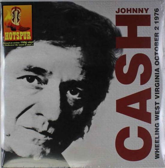 Wheeling West Virginia October 2nd 1976 - Johnny Cash - Music - CODE 7 - HOTSPUR - 5207181101129 - July 20, 2015