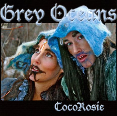 Grey Oceans - Cocorosie - Musikk - Pias - 5414939038129 - 30. april 2010