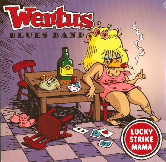 Cover for Wentus Blues Band · Lucky Strike Mama (LP) (2016)