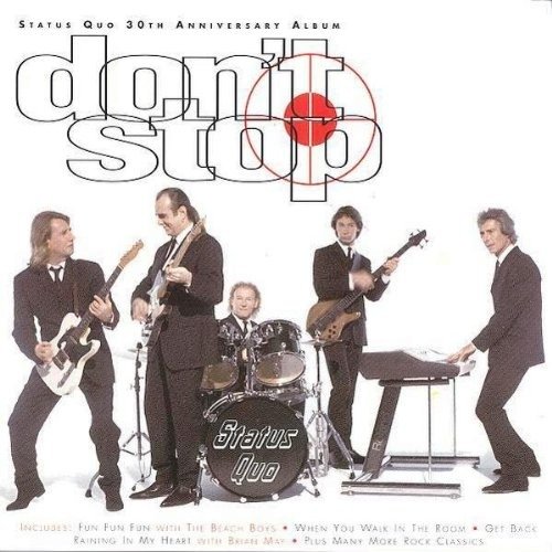 Cover for Status Quo · Don't Stop - 30th Anniversary Album (CD) (1996)