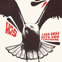 Cover for Mc5 · I Can Only Give You Everything (CD) (2007)