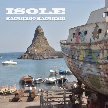 Cover for Raimondi Raimondo · Isole (CD) (2018)