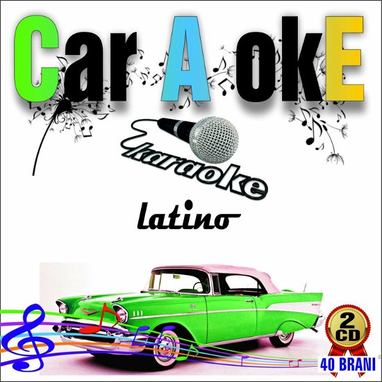 Cover for Aa.vv. · Car a Oke Latino (CD) (2021)
