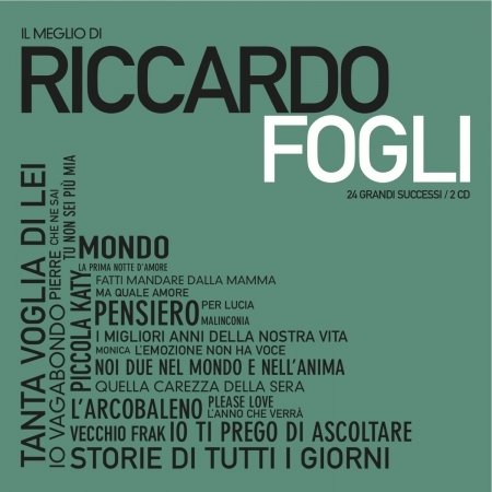 Cover for Riccardo Fogli · Il Meglio Di Riccardo Fogli (CD) (2011)