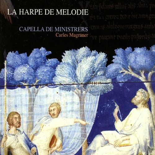 Cover for Capella De Ministrers · La Harpe De Melodie (CD) (2014)