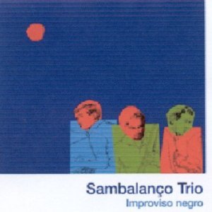 Cover for Sambalanco Trio · Improviso negro (CD) (2003)