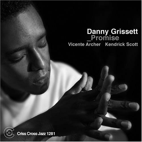Cover for Danny -Trio- Grissett · Promise (CD) (2006)