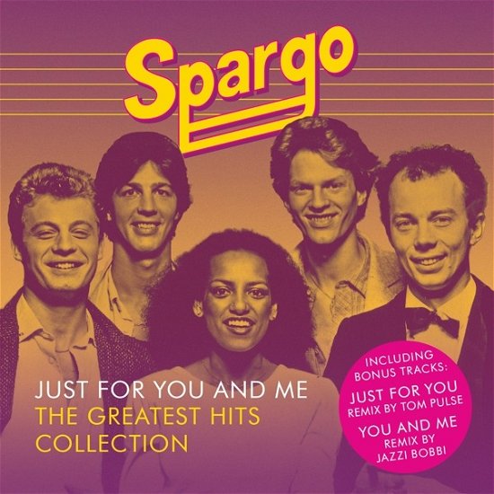 Just For You And Me - Greatest Hits Collection - Spargo - Musiikki - RED BULLET - 8712944663129 - torstai 31. tammikuuta 2019