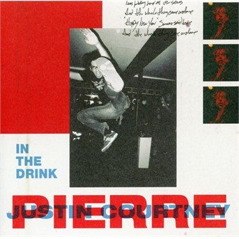 Cover for Justin Courtney Pierre · In The Drink (CD) [Digipak] (2018)