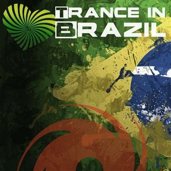 Cover for Trance In Brazil (CD) (2014)