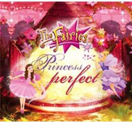 Cover for Fairies · Princess Perfect (CD) (2009)