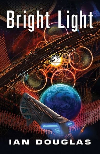 Cover for Ian Douglas · Bright Light - Star Carrier (Paperback Book) (2018)
