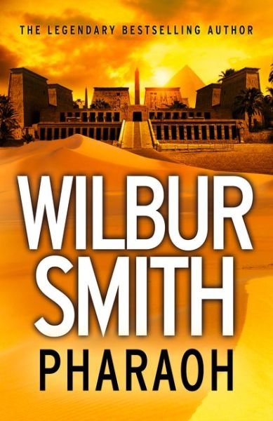 Cover for Wilbur Smith · Pharaoh (Pocketbok) (2016)
