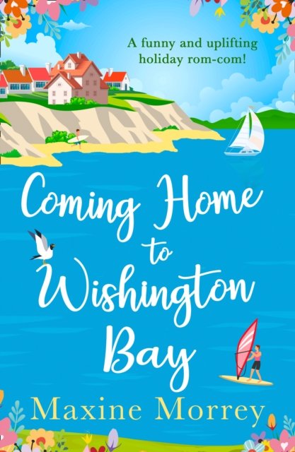 Cover for Maxine Morrey · Coming Home to Wishington Bay (Pocketbok) (2019)