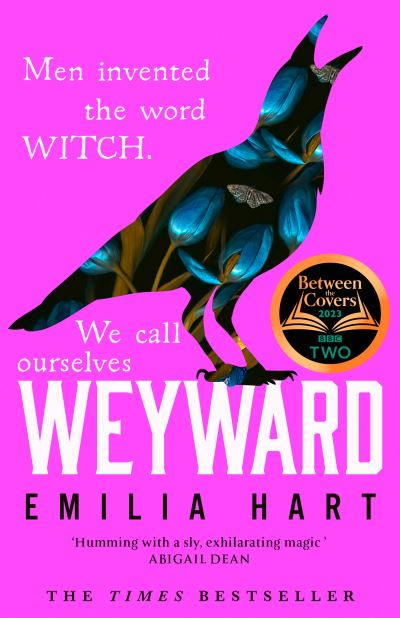 Cover for Emilia Hart · Weyward (Paperback Book) (2024)