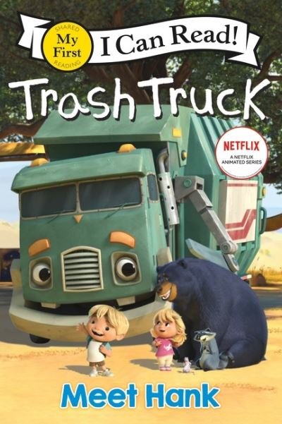Cover for Netflix · Trash Truck: Meet Hank - My First I Can Read (Paperback Bog) (2022)