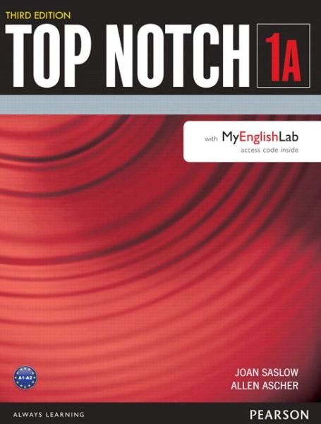 Cover for Joan Saslow · Top Notch 1                3/e Stbk a with Mel      392812 (Book) (2015)