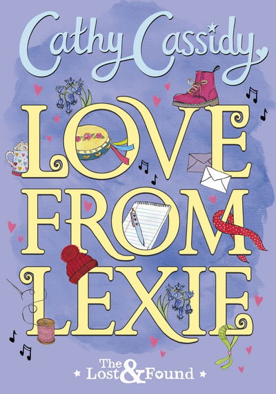 Love from Lexie (The Lost and Found) - The Lost and Found - Cathy Cassidy - Livros - Penguin Random House Children's UK - 9780141385129 - 22 de fevereiro de 2018