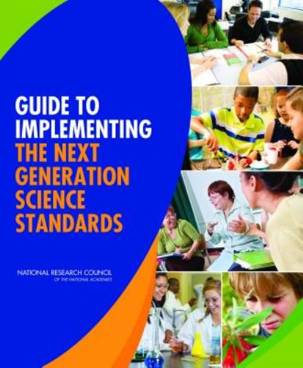 Cover for National Research Council · Guide to Implementing the Next Generation Science Standards (Paperback Book) (2015)