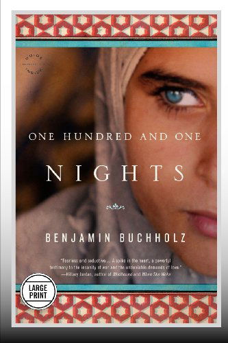 Cover for Benjamin Buchholz · One Hundred and One Nights: A Novel (Paperback Book) [Lrg edition] (2012)