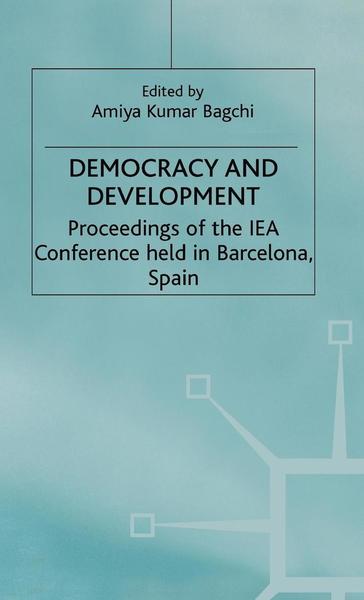 Democracy and Development - International Economic Association Series - A. Bagchi - Libros - Palgrave Macmillan - 9780333573129 - 5 de julio de 1995