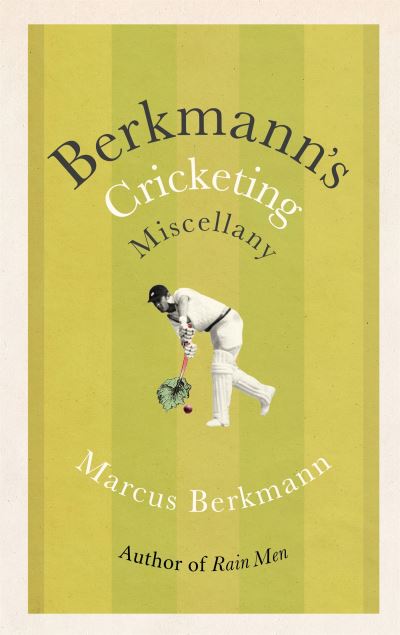 Cover for Marcus Berkmann · Berkmann's Cricketing Miscellany (Paperback Book) (2022)