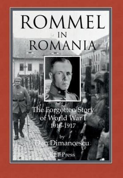 Cover for Dan Dimancescu · Rommel in Romania (Inbunden Bok) (2019)