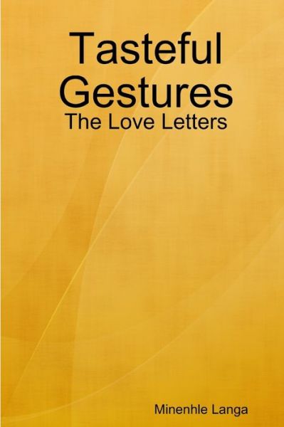 Cover for Minenhle Langa · Tasteful Gestures (Book) (2019)
