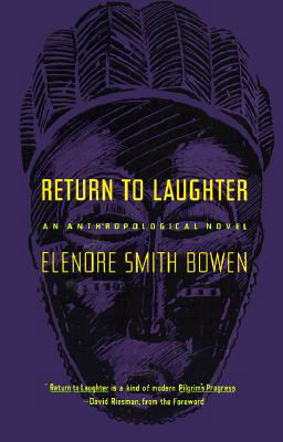 Cover for Elenore Smith Bowen · Return to Laughter: An Anthropological Novel (Taschenbuch) (1964)