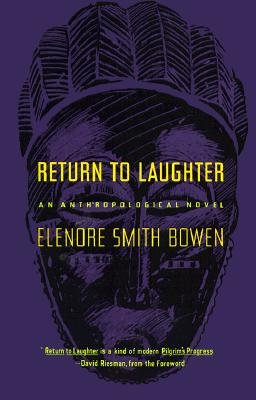 Cover for Elenore Smith Bowen · Return to Laughter: An Anthropological Novel (Paperback Book) (1964)