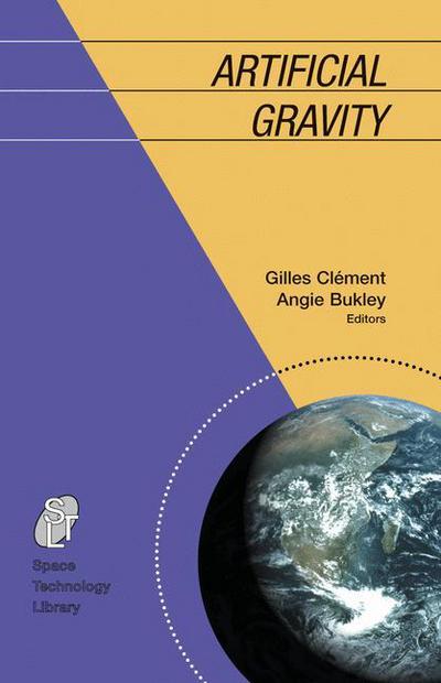 Cover for G. Clement · Artificial Gravity - Space Technology Library (Hardcover Book) [2007 edition] (2007)