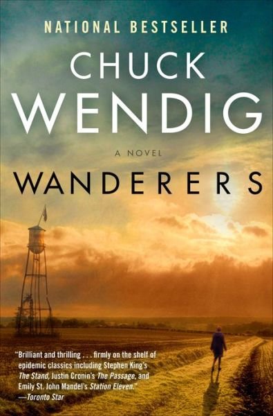 Cover for Chuck Wendig · Wanderers: A Novel - Wanderers (Taschenbuch) (2020)
