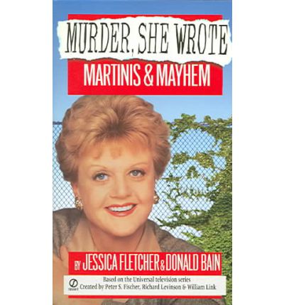 Cover for Jessica Fletcher · Murder, She Wrote: Martinis and Mayhem - Murder She Wrote (Pocketbok) (1995)