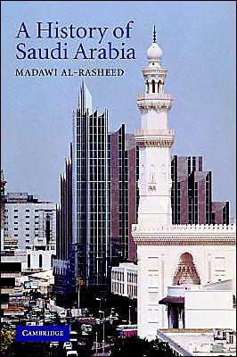 Cover for Madawi Al-rasheed · A History of Saudi Arabia (Paperback Book) (2002)