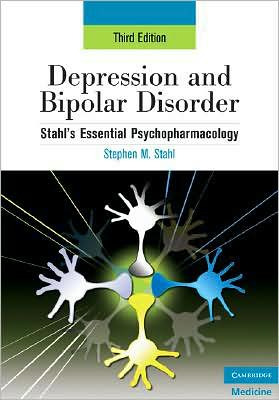 Cover for Stahl, Stephen M. (University of California, San Diego) · Depression and Bipolar Disorder: Stahl's Essential Psychopharmacology, 3rd edition - Essential Psychopharmacology Series (Paperback Book) [Depression And Bipolar Disorder: Stahl's Essential Psychopharmac edition] (2008)