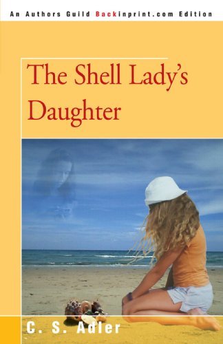 Cover for C. Adler · The Shell Lady's Daughter (Paperback Book) (2004)