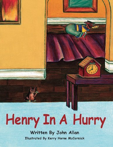 Cover for John Allan · Henry in a Hurry (Paperback Book) (2014)