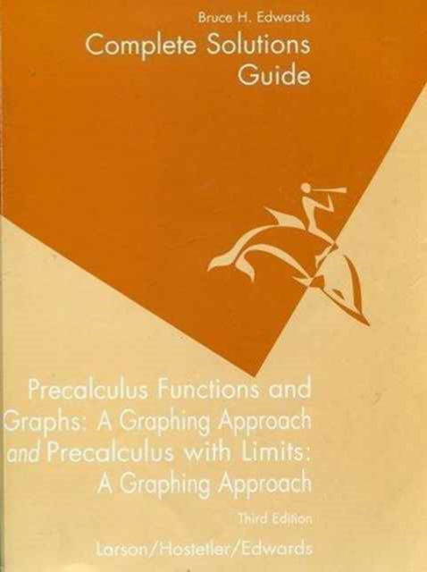 Pcalc F G Lim Aga Cmp Sol 3e - Larson - Livres - CENGAGE LEARNING - 9780618074129 - 8 septembre 2000