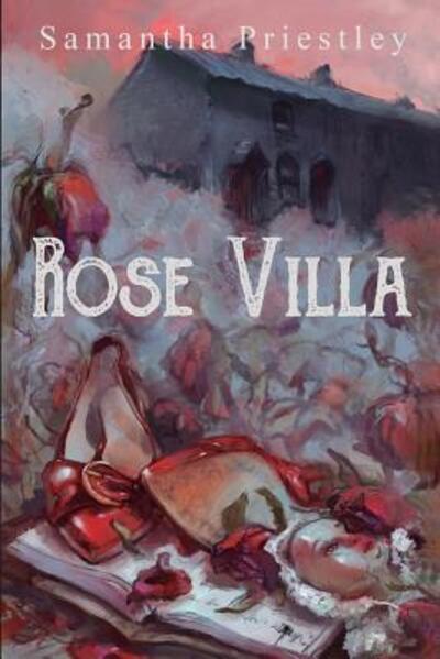 Cover for Samantha Priestley · Rose Villa (Paperback Book) (2019)