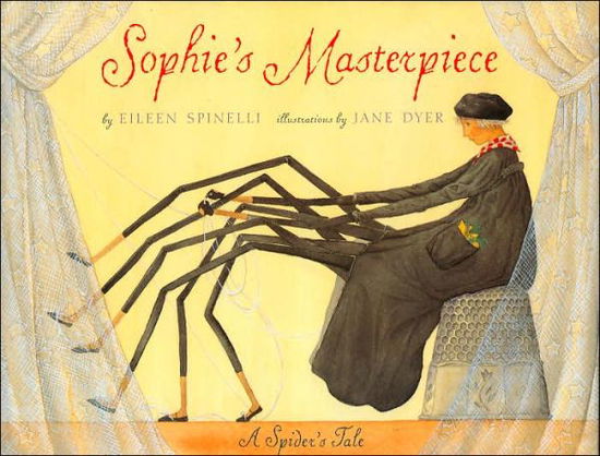 Cover for Eileen Spinelli · Sophie's Masterpiece (Hardcover Book) [1st Ed edition] (2001)