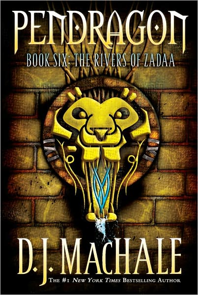 Cover for D.j. Machale · The Rivers of Zadaa (Pendragon) (Paperback Book) [Reprint edition] (2006)