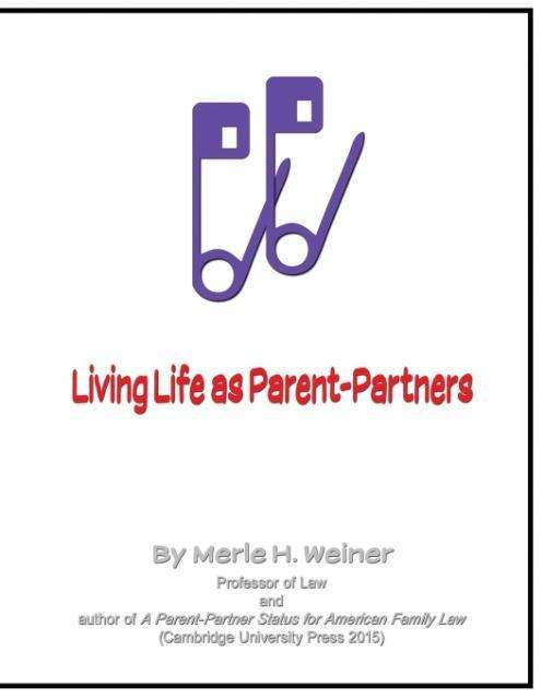 Cover for Merle H Weiner · Living Life As Parent-partners (Paperback Book) (2015)