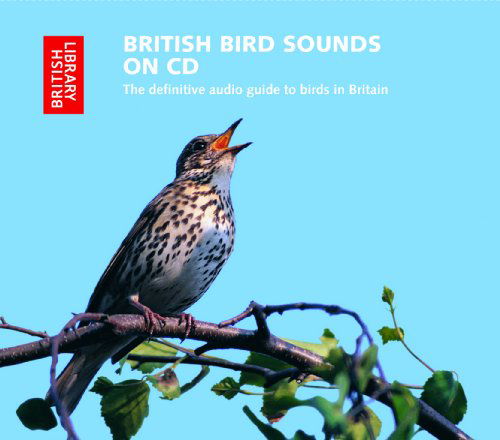 British Bird Sounds: The Definitive Audio Guide to Birds in Britain - Ron Kettle - Audiolibro - British Library Publishing - 9780712305129 - 2 de octubre de 2017