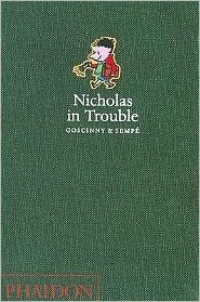 Cover for Rene Goscinny · Nicholas in Trouble (Hardcover Book) (2008)