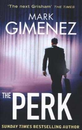 Cover for Mark Gimenez · The Perk (Pocketbok) (2013)