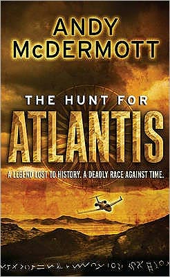 Cover for Andy McDermott · The Hunt For Atlantis (Wilde / Chase 1) - Wilde / Chase (Pocketbok) (2008)