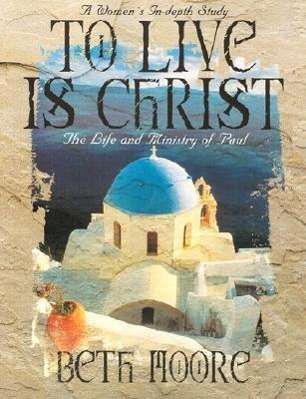 Cover for B. Moore · To Live is Christ Member Book (Buch) [Study Guide edition] (1997)