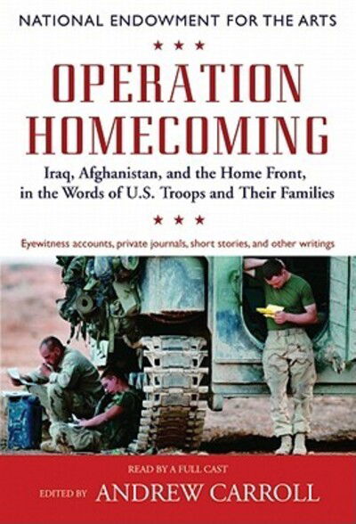 Operation Homecoming - Andrew Carroll - Audio Book - Blackstone Audiobooks - 9780786173129 - October 15, 2006