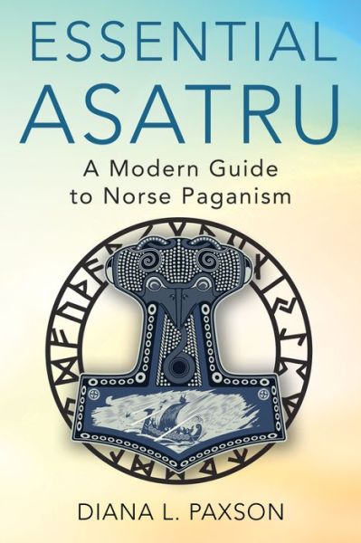 Cover for Diana L. Paxson · Essential Asatru (Pocketbok) (2021)