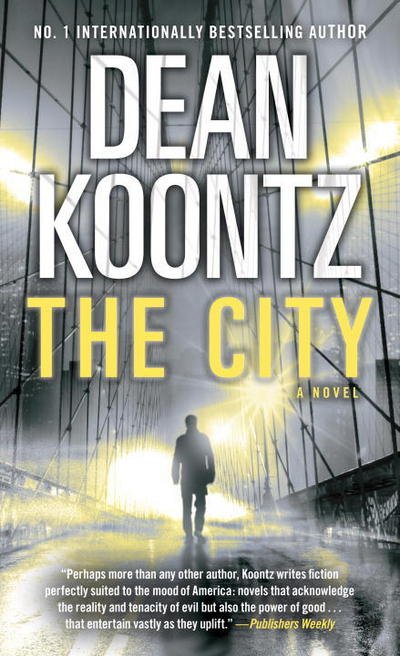 Cover for Dean Koontz · The City (Paperback Bog) (2015)